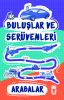 Arabalar – Buluşlar ve Serüvenleri
