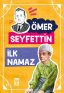 İlk Namaz – Ömer Seyfettin Dizisi