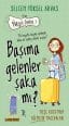 Başıma Gelenler Şaka mı? – Neşeli Günlük 3