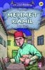 Mehmet Kamil – Kurtuluşun Kahramanları 3