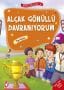 Alçak Gönüllü Davranıyorum – Erdemler 2
