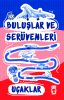 Uçaklar – Buluşlar ve Serüvenleri