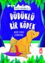 Düdüklü Köpek – Öykü Makinesi 3