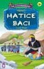 Hatice Bacı – Kurtuluşun Kahramanları 2 (16)