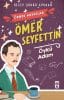 Ömer Seyfettin Öykü Adam – Örnek Hayatlar