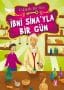 İbni Sina’yla Bir Gün – Ünlülerle Bir Gün 1