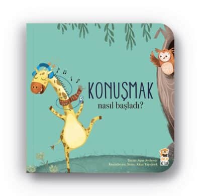 Nasıl Başladı? Konuşmak