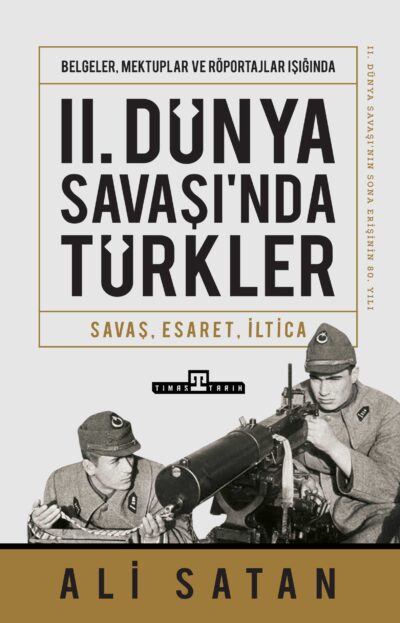 II. Dünya Savaşı'nda Türkler