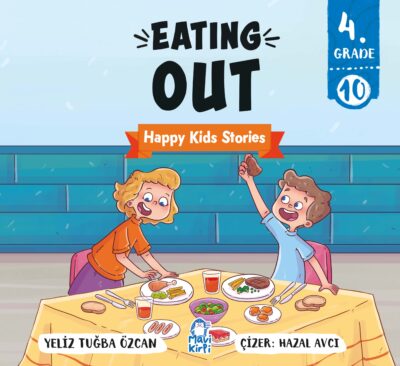 Eating Out - Happy Kids Stories 4 (4. Sınıf İngilizce Hikaye Seti)