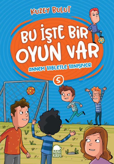 Annem Tabletle Tanışıyor - Bu İşte Bir Oyun Var - 2. Sınıf Hikaye Seti