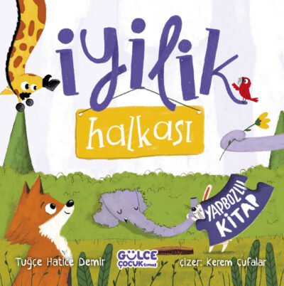İyilik Halkası (Yapbozlu Kitap)