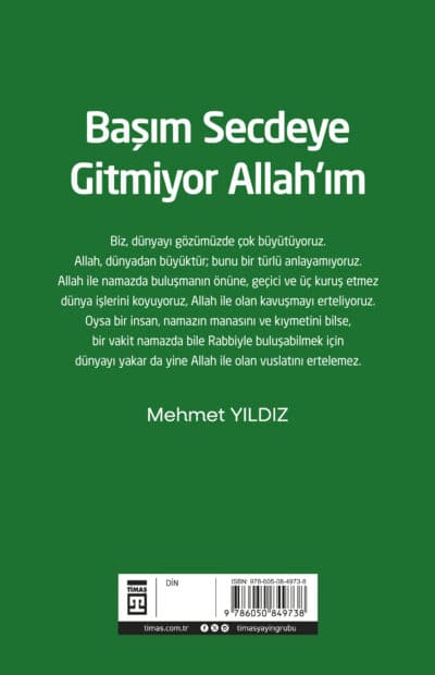 Başım Secdeye Gitmiyor Allah'ım