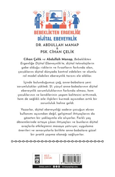 Bebeklikten Ergenliğe Dijital Ebeveynlik