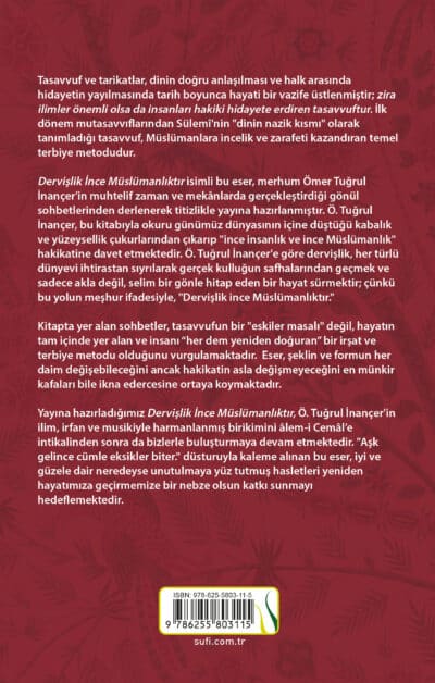 Dervişlik İnce Müslümanlıktır