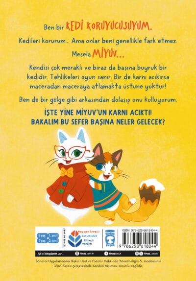 Kedi Koruyucusunun Bir Günü
