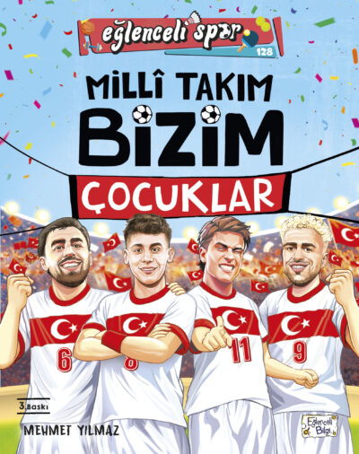 Milli Takım - Bizim Çocuklar
