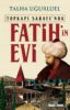 Fatih’in Evi