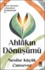 Ahlakın Dönüşümü