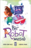 Bir Robot Masalı