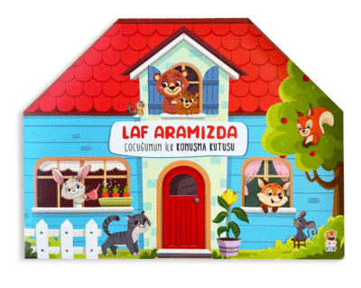Laf Aramızda Çocuğumun İlk Konuşma Kutusu