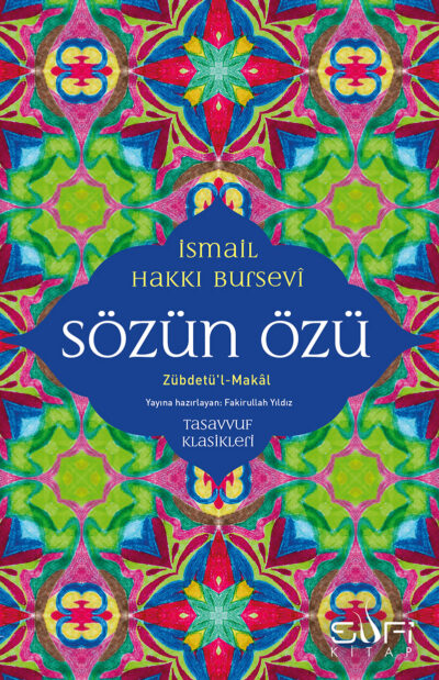 Zübdetü'l-Makal-Sözün Özü