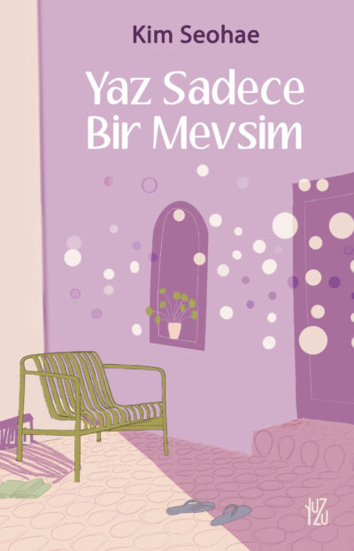 Yaz Sadece Bir Mevsim